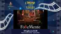 Cinema sotto le stelle | Follemente
