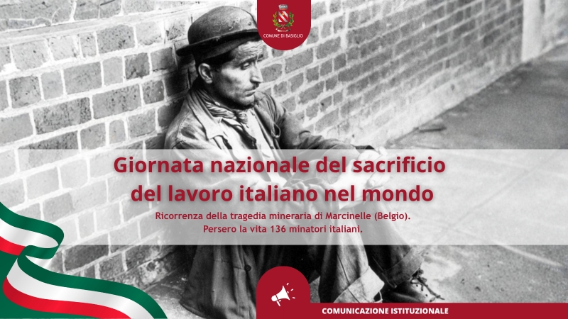 Il sacrificio del lavoro italiano nel mondo