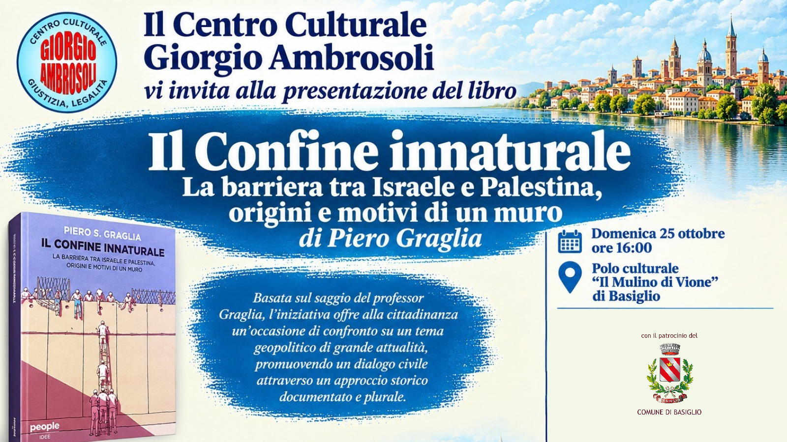 Il Confine innaturale: presentazione del libro di Piero Graglia